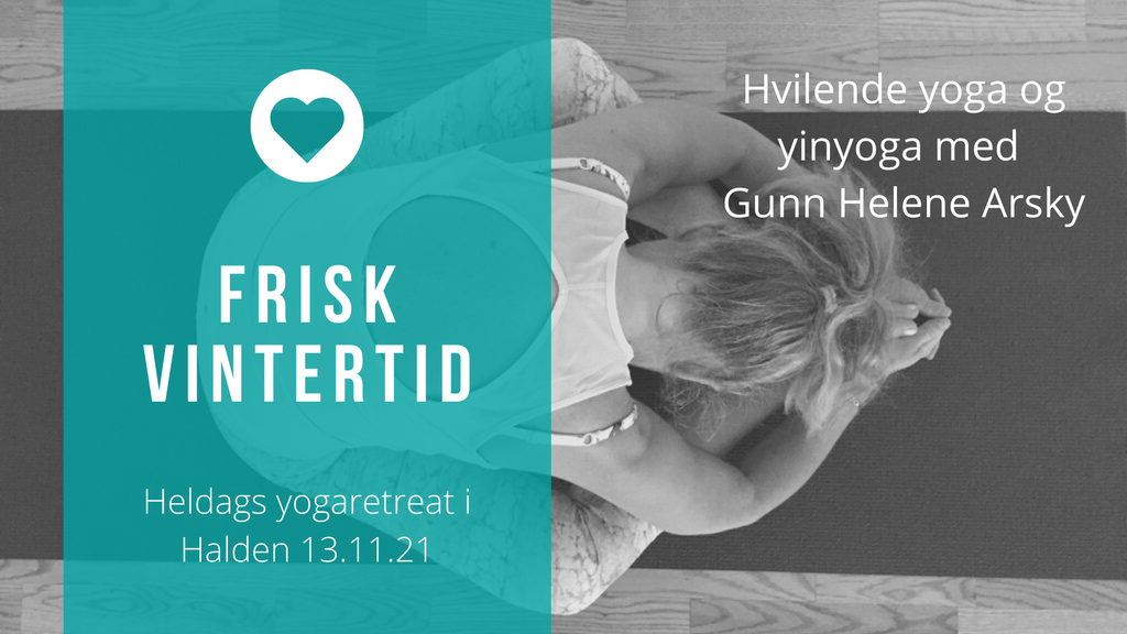 Yogaretreat FRISK VINTERTID i Halden 13.11