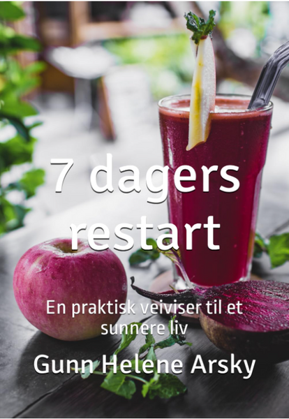 7 dagers restart: En praktisk veiviser til et sunnere liv