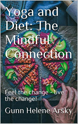 Yoga and Diet: the Mindful Connection