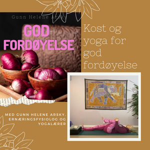 God fordøyelse! Maten og yogaen som gjør at du blir bedre