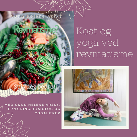 Revmatisme? Maten og yogaen som gjør deg bedre!